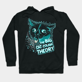 The Big Cat Cough Theory Hoodie